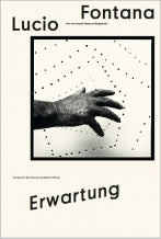 Fontana: Erwartung - Lucio Fontana