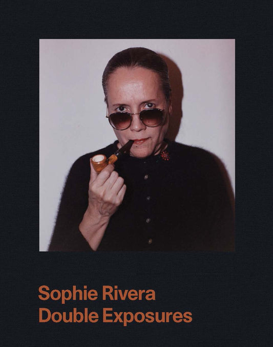 Double Exposures - Sophie Rivera