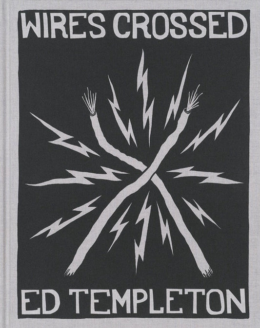 Wires Crossed - Ed Templeton