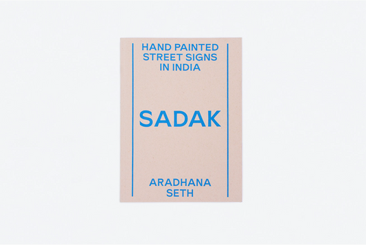 Hand painted street signs in India - Sadak