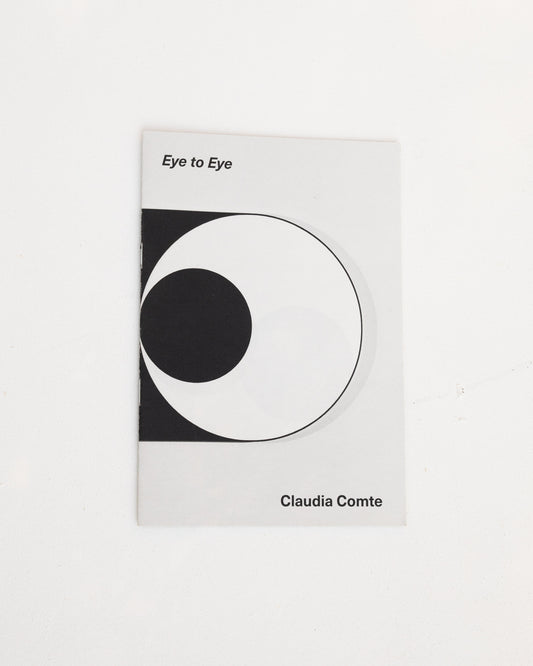 Eye to Eye - Claudia Comte