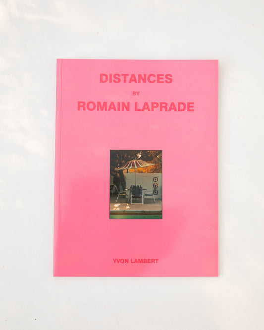 Distances Vol.III - Romain Laprade